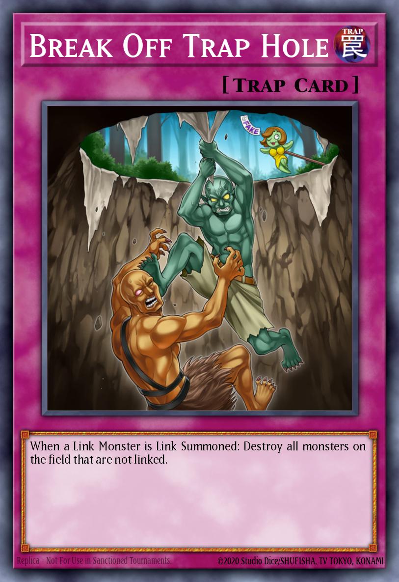 Break Off Trap Hole