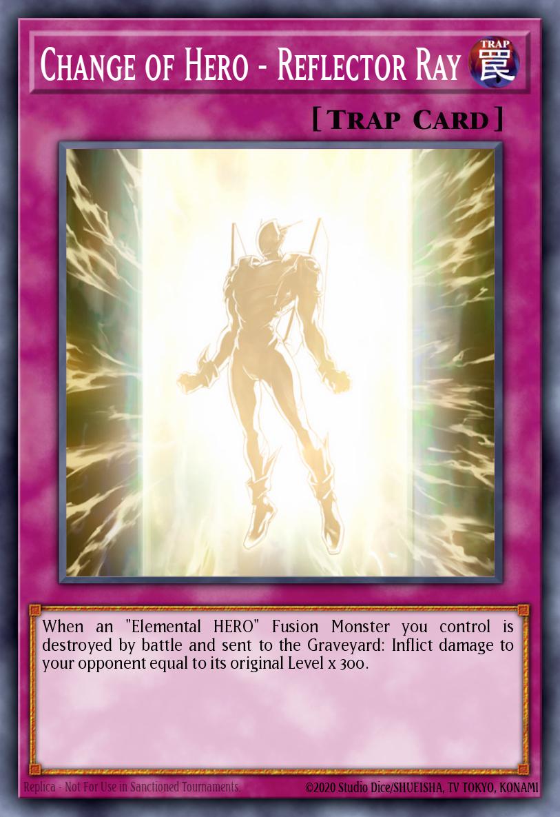 Change of Hero - Reflector Ray